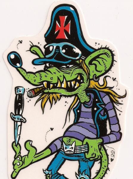 Can you say 'Rat Fink'?